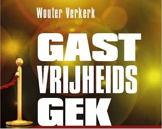 Nieuw boek Wouter Verkerk: Gastvrijheidsgek