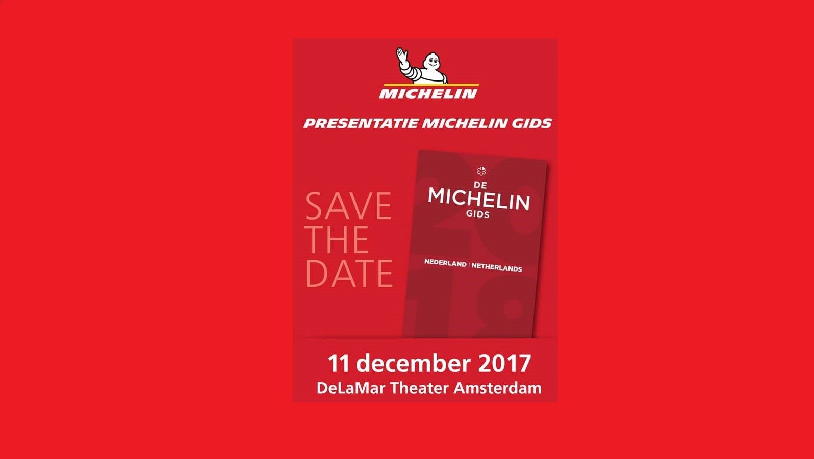 Michelin presenteert Nederlandse gids 11 december in DeLaMar