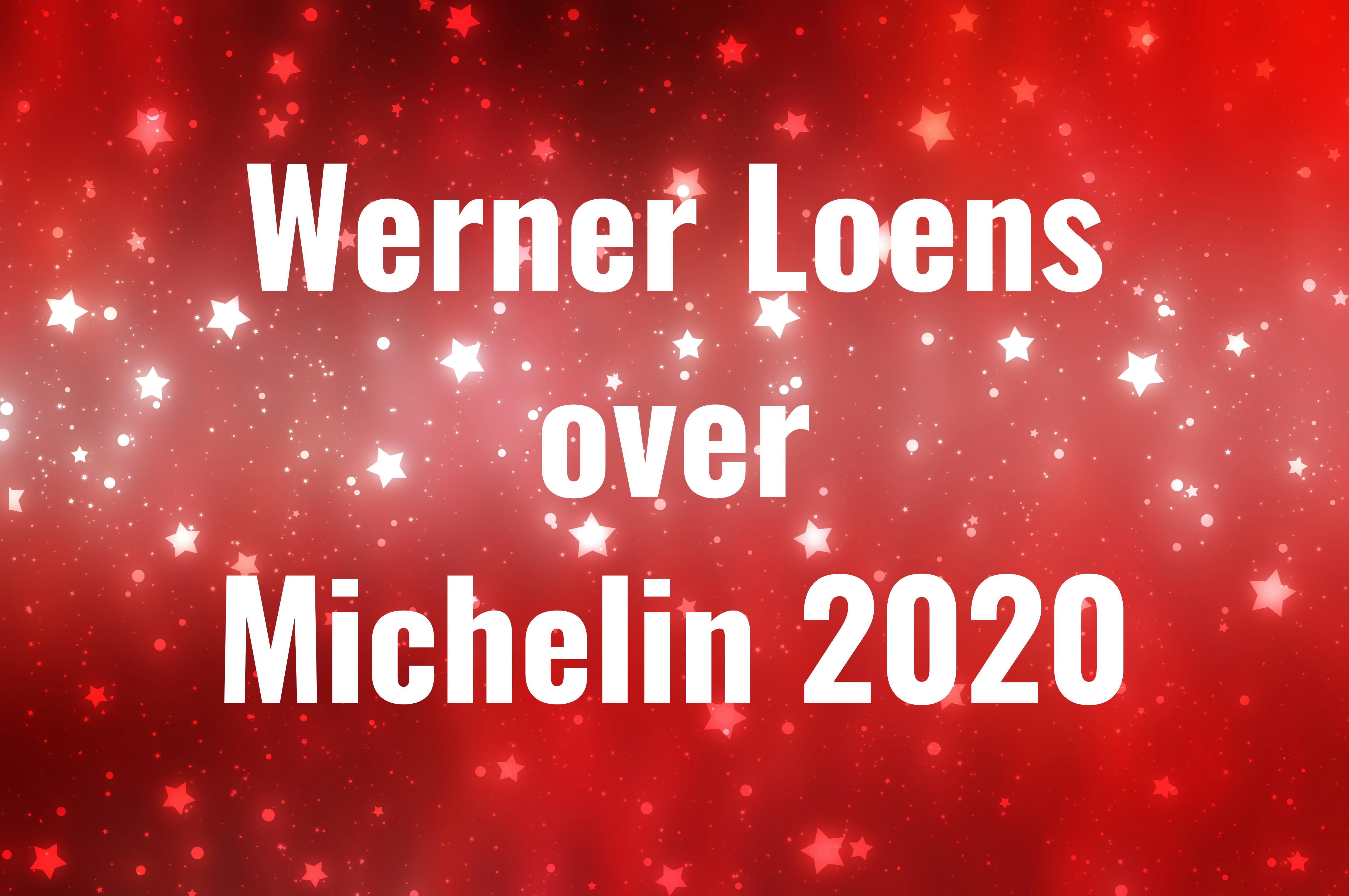 Werner Loens over de Michelinsterren voor 2020