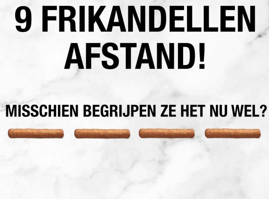 Snackbarhumor tijdens coronacrisis: '9 frikandellen afstand' erg populair op social media