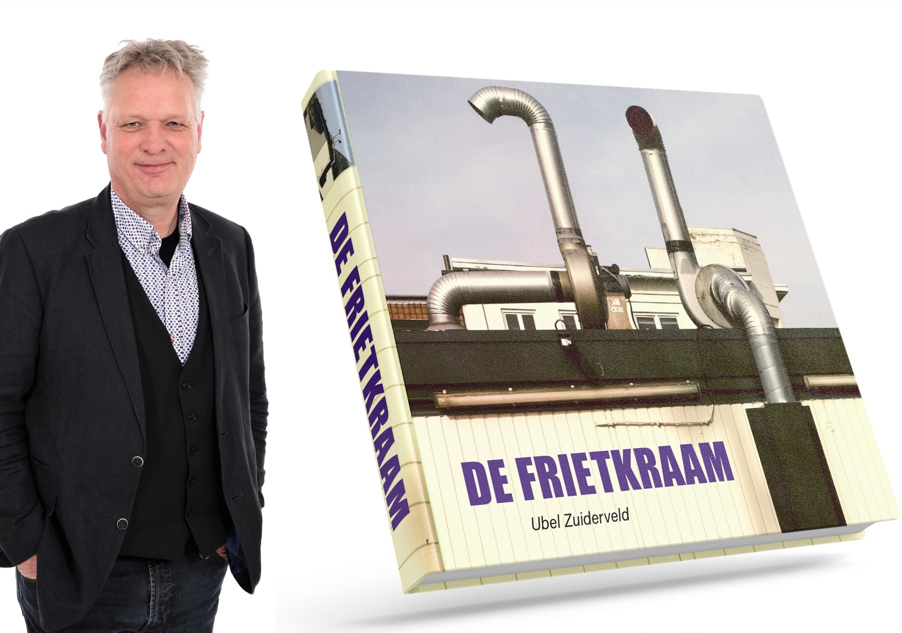 Nieuw boek Ubel Zuiderveld is ode aan de frietkraam