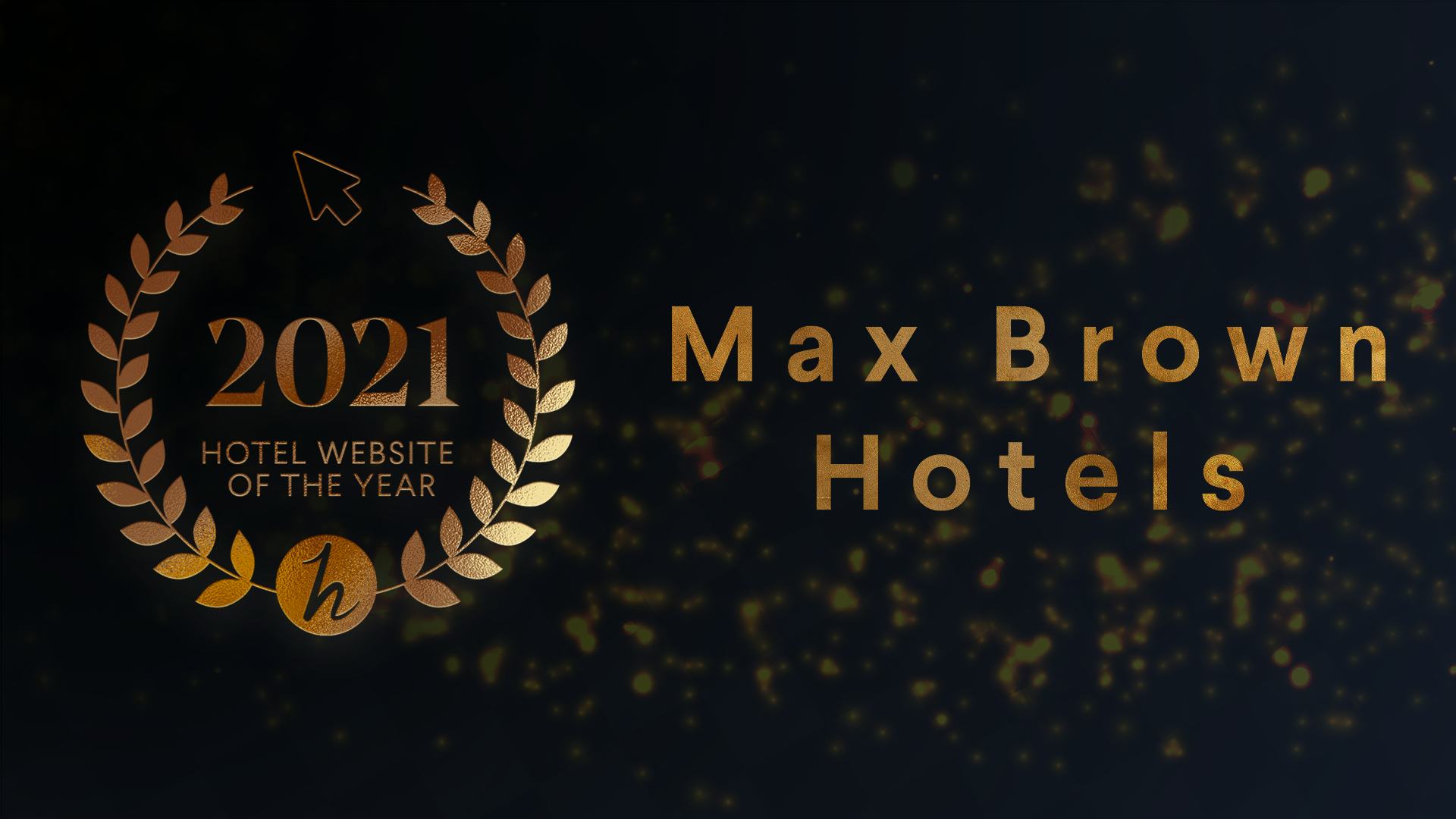 Max Brown Hotels wint verkiezing Hotel Website of the Year 2021