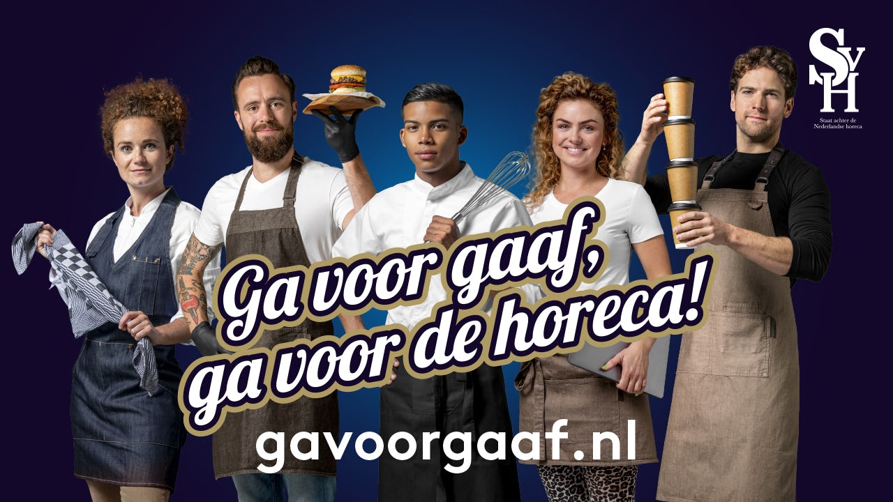 Wervingscampagne voor horecapersoneel 'Ga voor Gaaf'