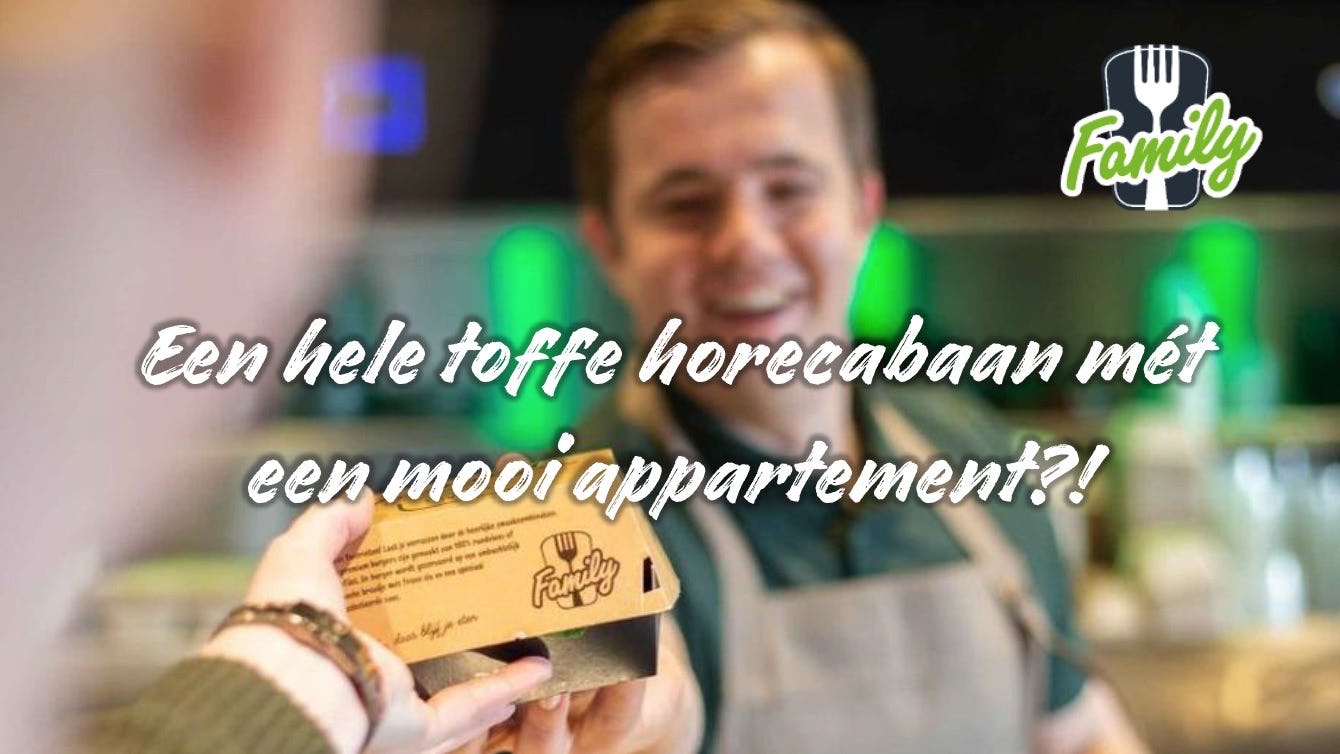 'Toffe baan met appartement' bij Family-vestiging Wim Markwat